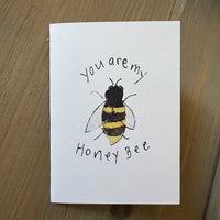 You are my honey Bee Enclosure Card