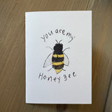 You are my honey Bee Enclosure Card