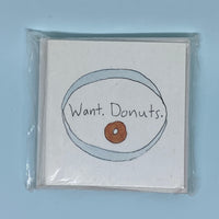 Want. Donuts. Mini Card 5 Pack