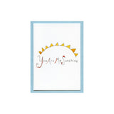 You are my Sunshine Enclosure Card